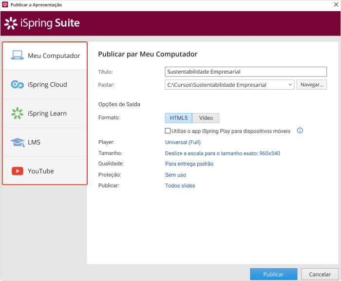 Opções de publicação do iSpring Suite