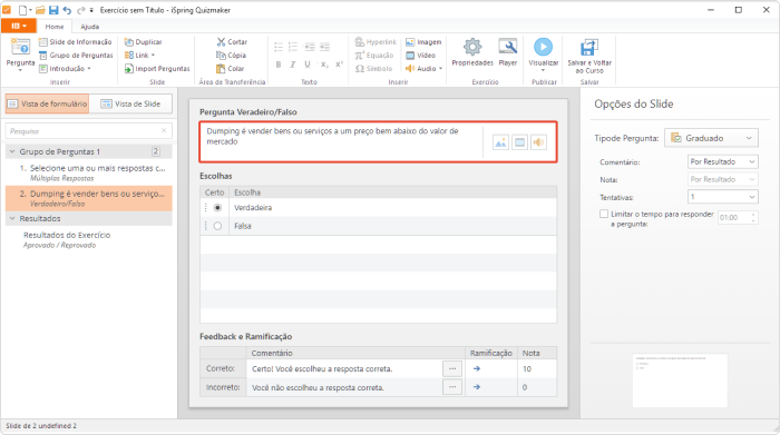 Uma pergunta Verdadeiro/Falso no iSpring QuizMaker