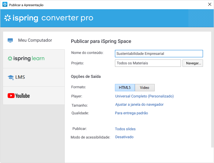 Publicando uma apresentação em vídeo com o iSpring Converter Pro