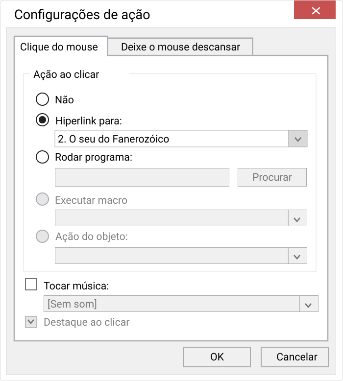 Definições de ação para linha do tempo Janela de definição das ações no PowerPoint 2019